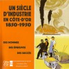 180314-Catalogue-Un-siècle-d-industrie-en-Côte-d-Or-1850-1950-0